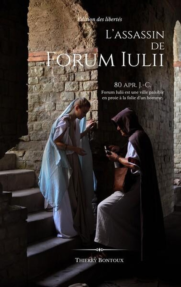 L'ASSASSIN DE FORUM IULII