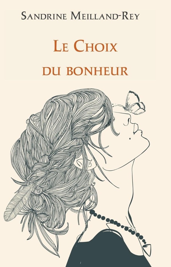 LE CHOIX DU BONHEUR