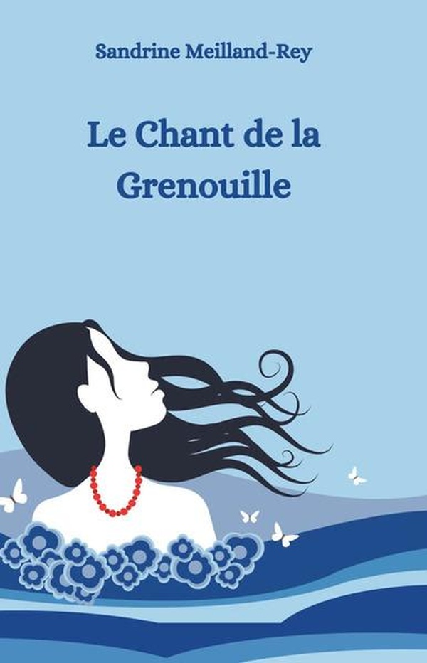 LE CHANT DE LA GRENOUILLE