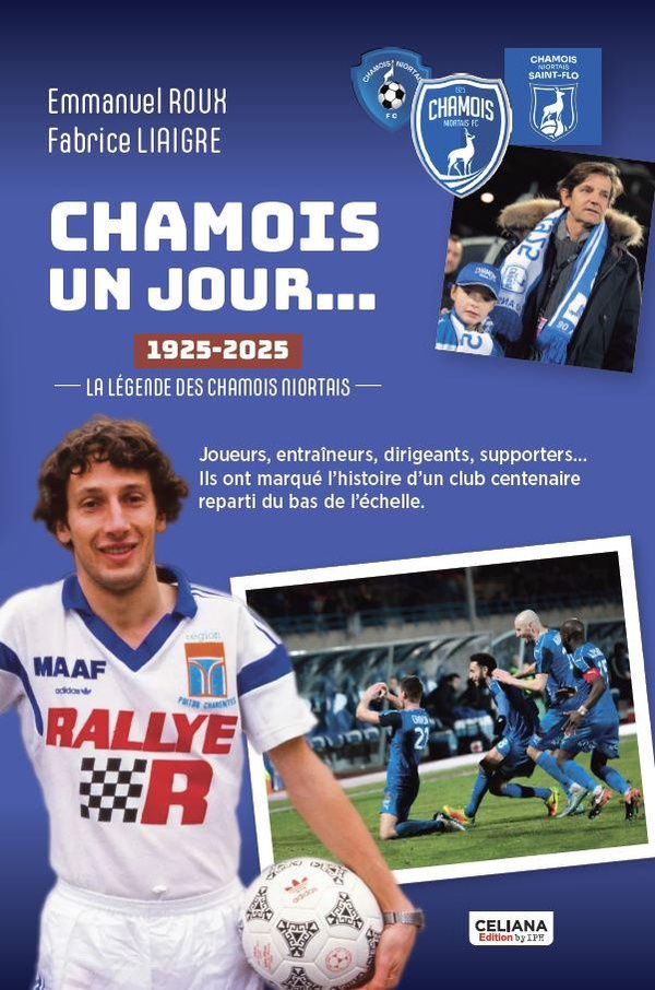 CHAMOIS UN JOUR - LA LEGENDE DES CHAMOIS NIORTAIS