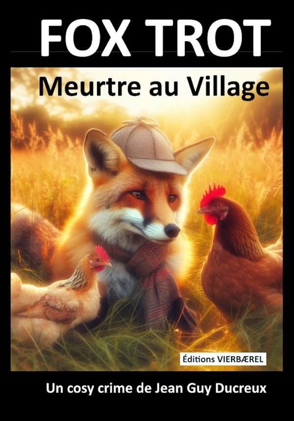FOX TROT - MEURTRE AU VILLAGE