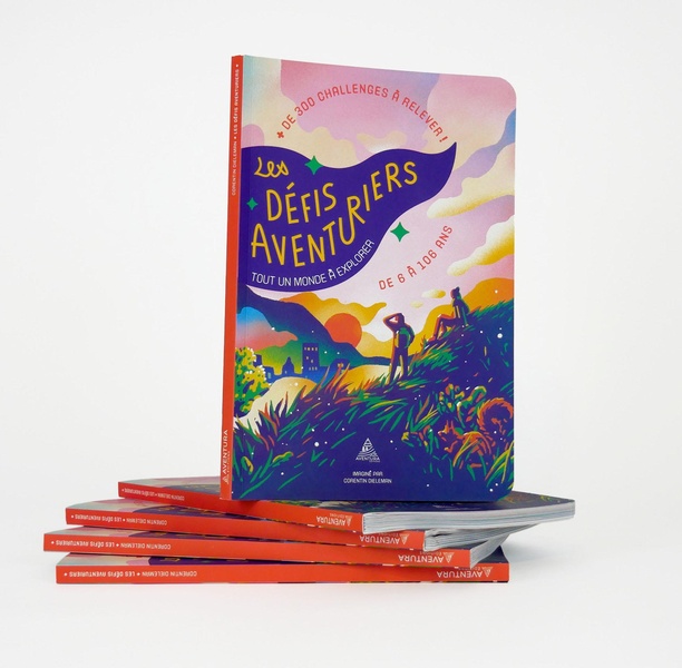 LES DEFIS AVENTURIERS - TOUT UN MONDE A EXPLORER