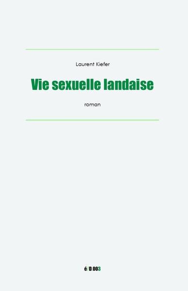 VIE SEXUELLE LANDAISE