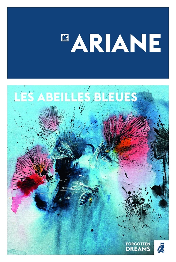 LES ABEILLES BLEUES