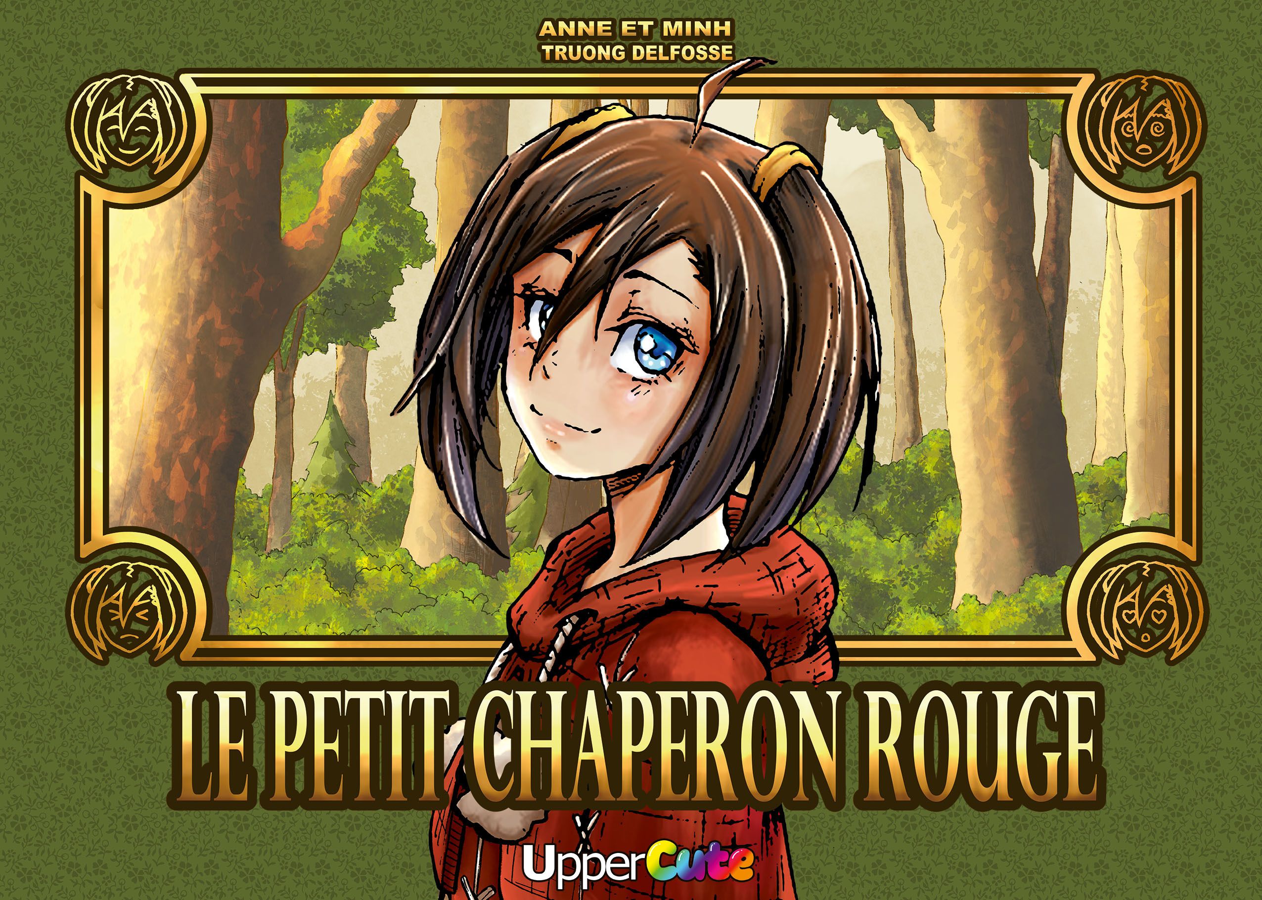 LE PETIT CHAPERON ROUGE - MANGA POUR LES TOUT-PETITS