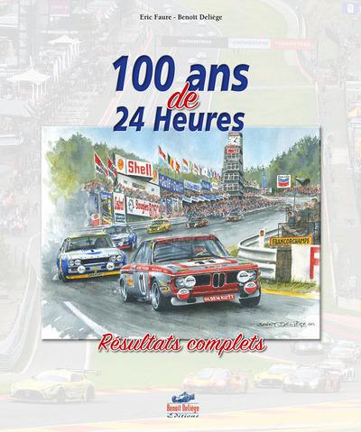 100 ANS DE 24 HEURES - RESULTATS COMPLETS