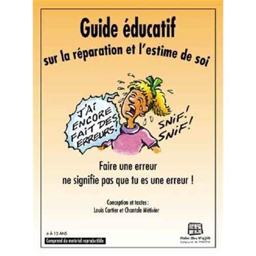 GUIDE EDUCATIF SUR LA REPARATION + AFFICHE
