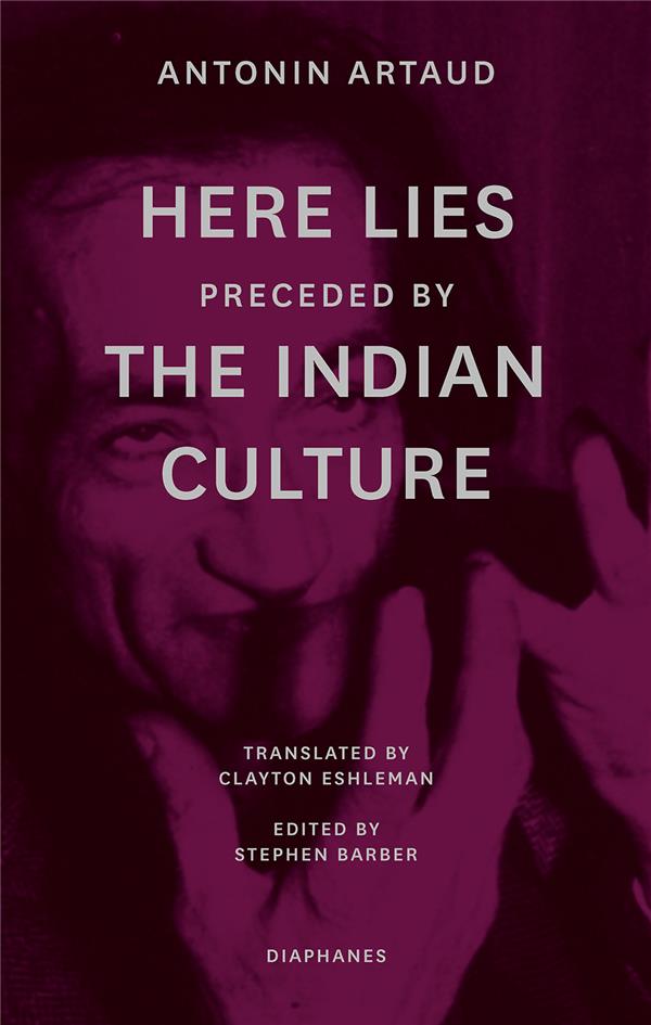 HERE LIES PRECEDED BY THE INDIAN CULTURE