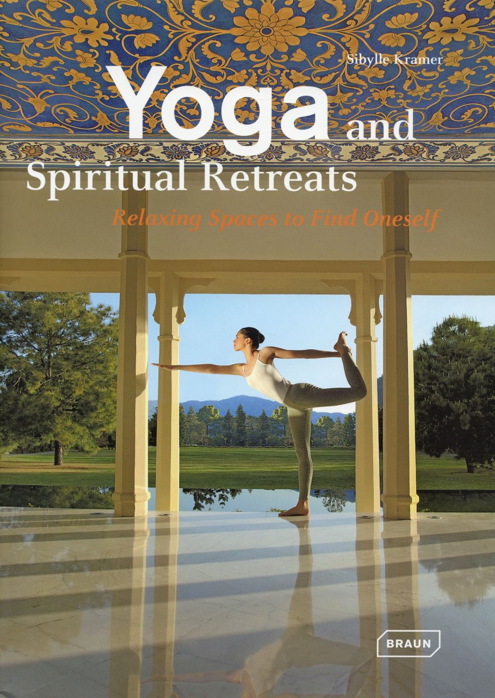 YOGA AND SPIRITUAL RETREATS - RELAXING SPACES TO FIND ONESELF.