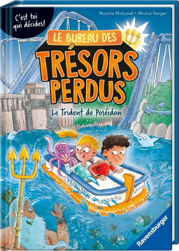 LE BUREAU DES TRESORS PERDUS : LE TRIDENT DE POSEIDON