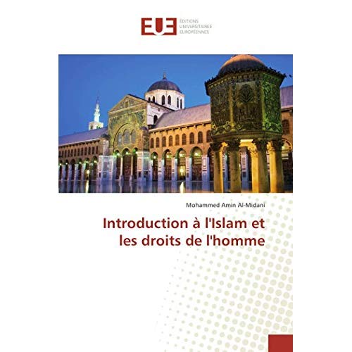INTRODUCTION A L'ISLAM ET LES DROITS DE L'HOMME