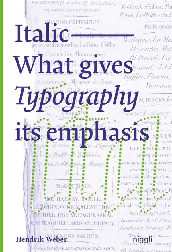 ITALIC - WHAT GIVES TYPOGRAPHY ITS EMPHASIS