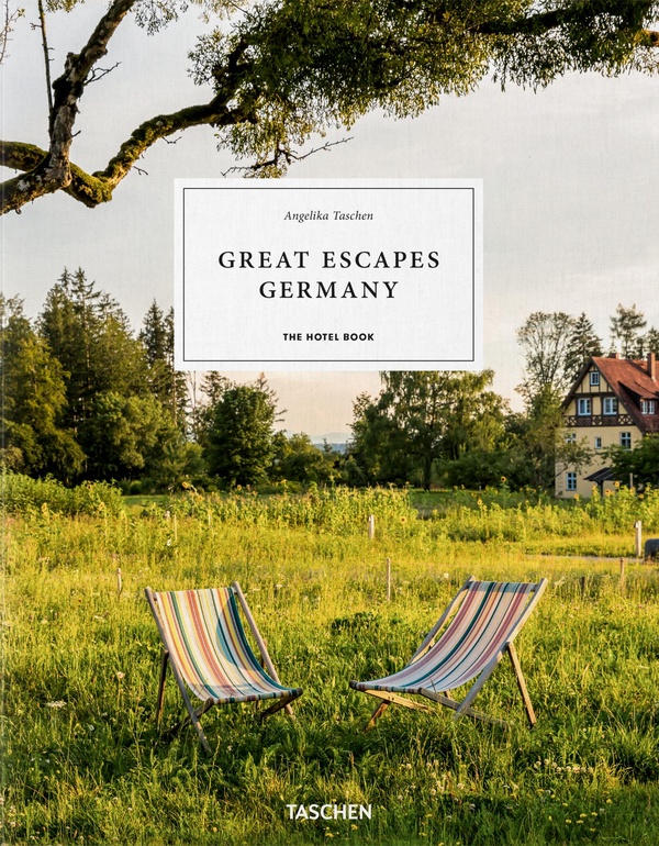 GREAT ESCAPES GERMANY. THE HOTEL BOOK - EDITION MULTILINGUE