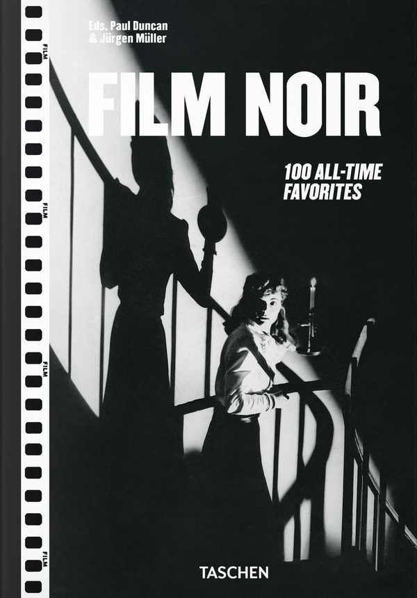 FILM NOIR. 100 ALL-TIME FAVORITES