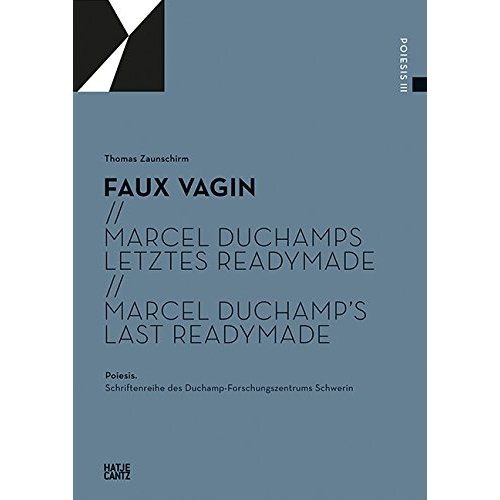 MARCEL DUCHAMP'S LAST READYMADE FAUX VAGIN /ANGLAIS/ALLEMAND