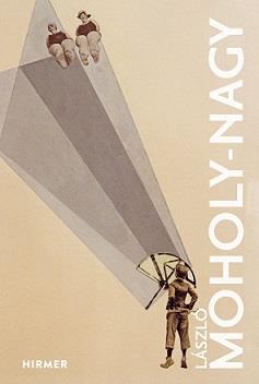 LASZLO MOHOLY-NAGY /ANGLAIS