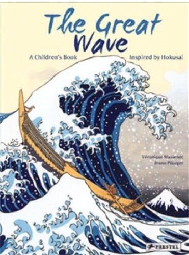 THE GREAT WAVE: A CHILDREN'S BOOK INSPIRED BY HOKUSAI /ANGLAIS