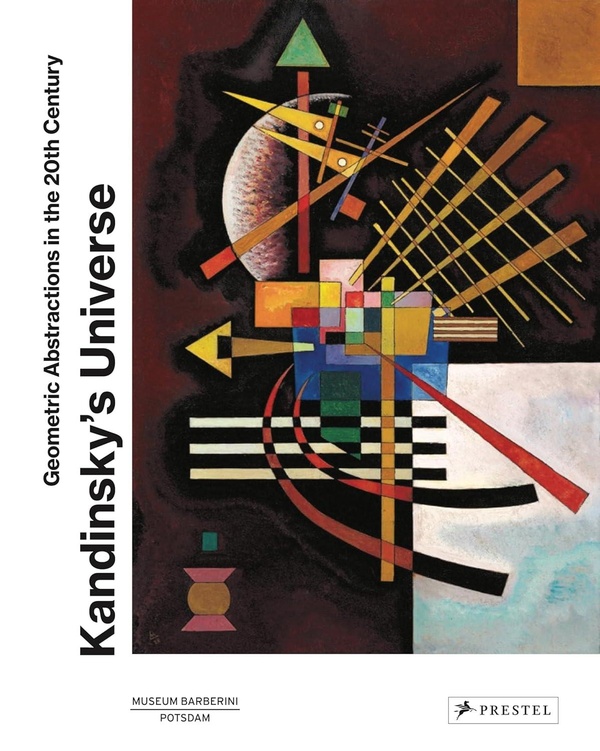 KANDINSKY'S UNIVERSE /ANGLAIS