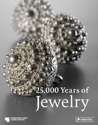 25000 YEARS OF JEWELRY (NEW ED) /ANGLAIS