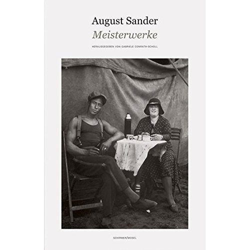 AUGUST SANDER MEISTERWERKE /ALLEMAND