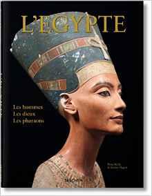 L'EGYPTE. LES HOMMES, LES DIEUX, LES PHARAONS