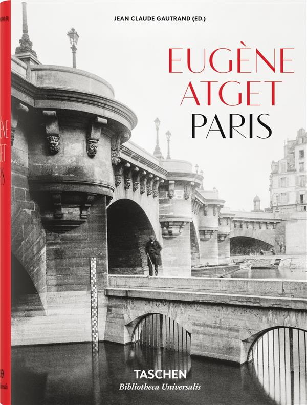 EUGENE ATGET. PARIS - EDITION MULTILINGUE