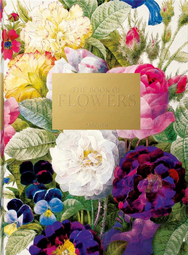 REDOUTE. THE BOOK OF FLOWERS - EDITION MULTILINGUE