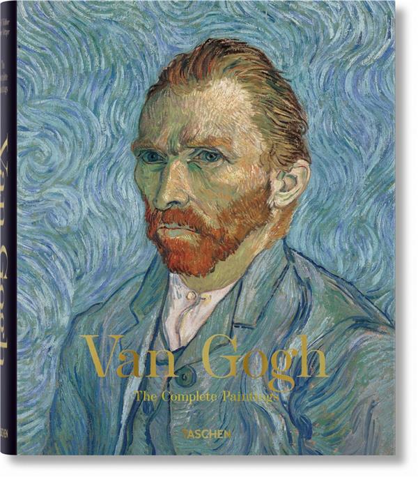 VAN GOGH. TOUT L'OEUVRE PEINT