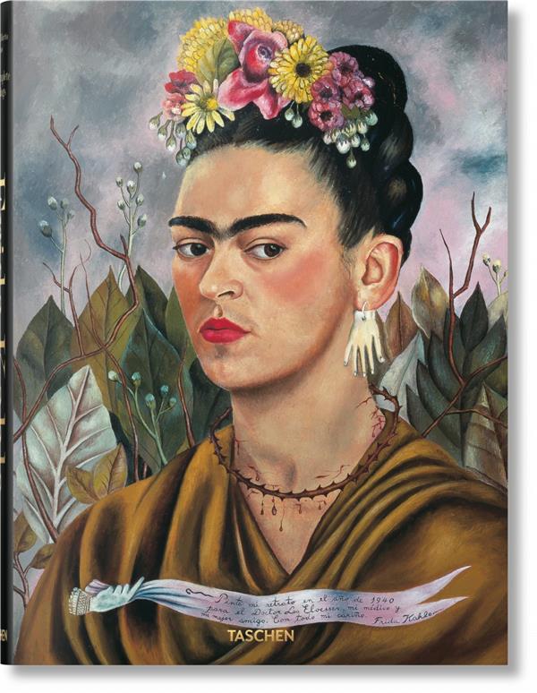 FRIDA KAHLO. TOUT L'OEUVRE PEINT