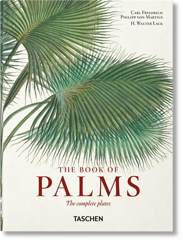 40TH EDITION - MARTIUS. THE BOOK OF PALMS. 40TH ED.