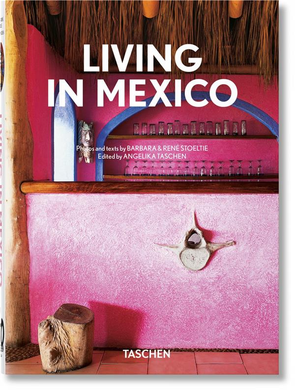 LIVING IN MEXICO. 45TH ED. - EDITION MULTILINGUE