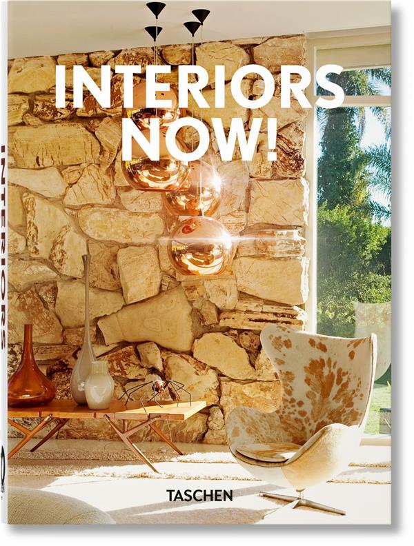INTERIORS NOW! 45TH ED. - EDITION MULTILINGUE