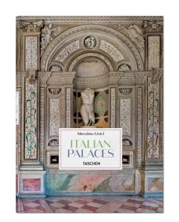 MASSIMO LISTRI. ITALIAN PALACES - EDITION MULTILINGUE