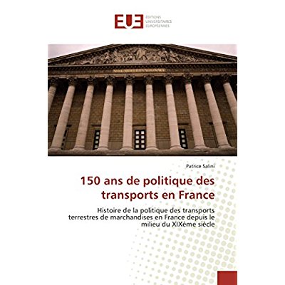 150 ANS DE POLITIQUE DES TRANSPORTS EN FRANCE