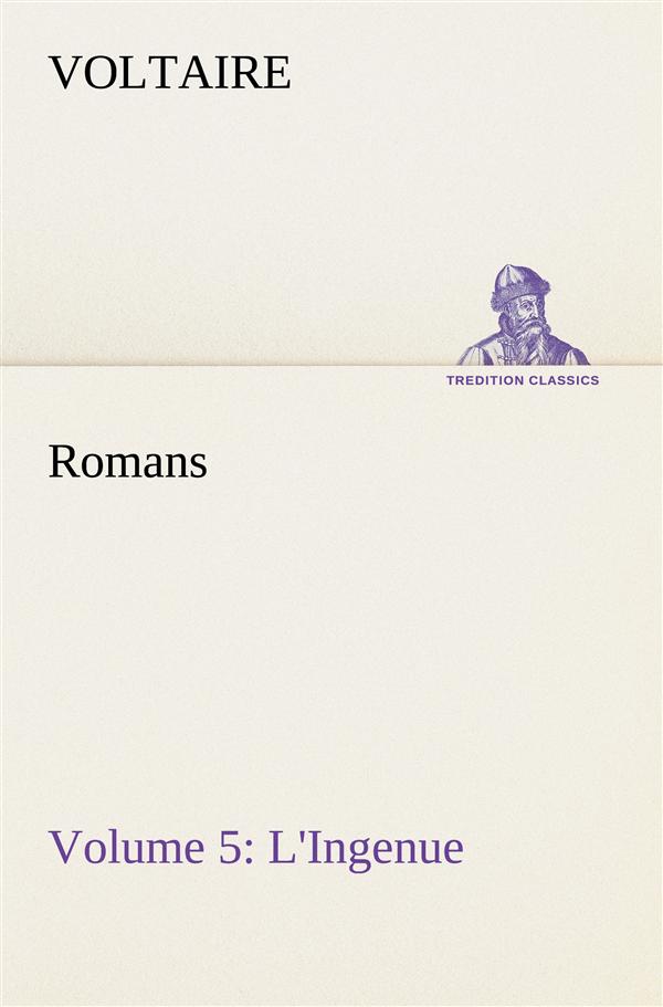 ROMANS VOLUME 5 L INGENUE