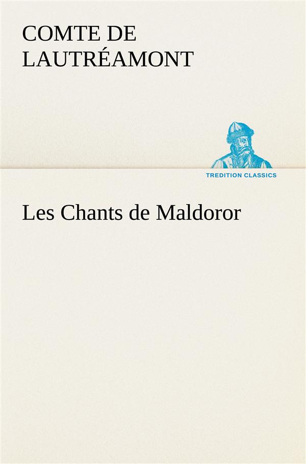 LES CHANTS DE MALDOROR