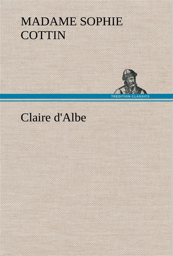 CLAIRE D ALBE