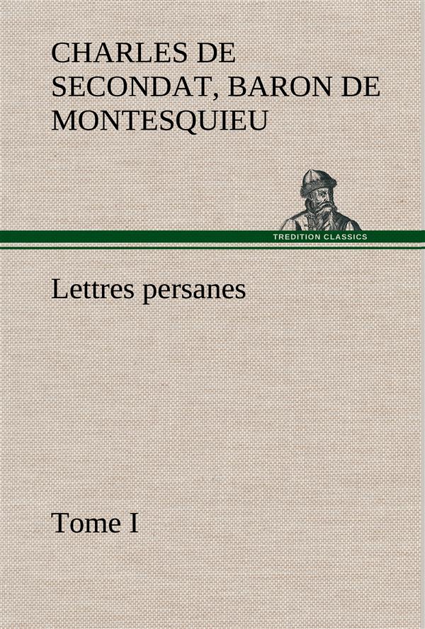 LETTRES PERSANES TOME I