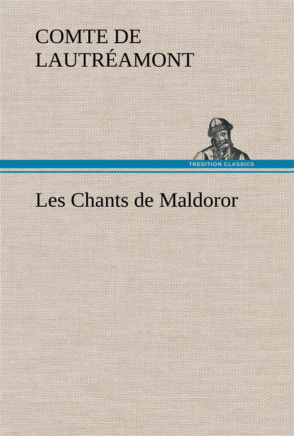 LES CHANTS DE MALDOROR