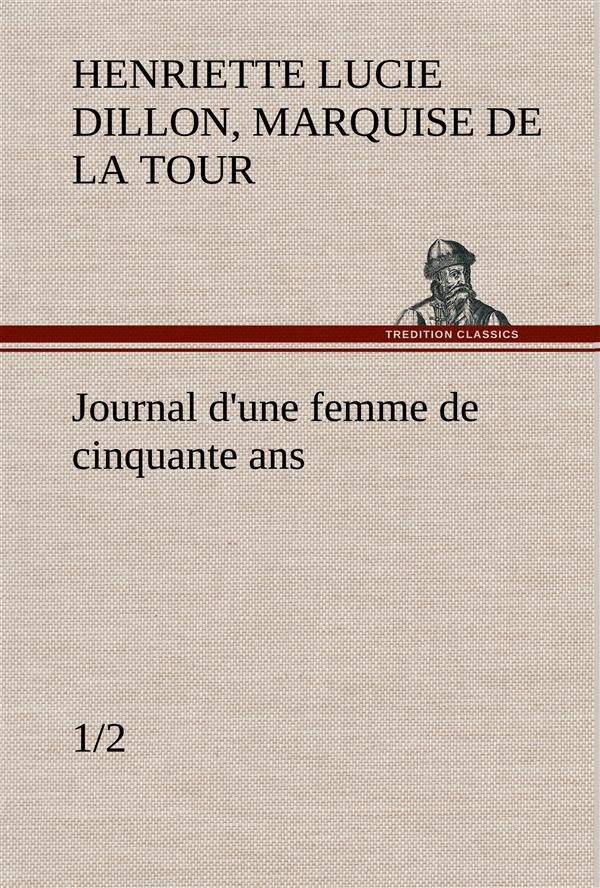 JOURNAL D UNE FEMME DE CINQUANTE ANS 1 2