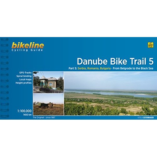 DANUBE BIKE TRAIL 5 - PART 5: FROM BELGRADE TO THE BLACK SEA