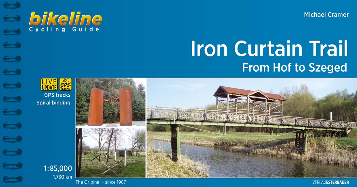 IRON CURTAIN TRAIL 4 FROM HOF TO SZEGED