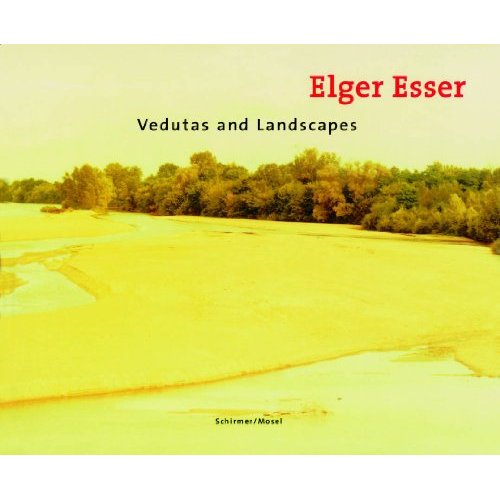 ELGER ESSER VEDUTAS AND LANDSCAPES (REED.) /ANGLAIS/ALLEMAND
