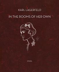 KARL LAGERFELD IN THE ROOMS OF THEIR OWN /ANGLAIS