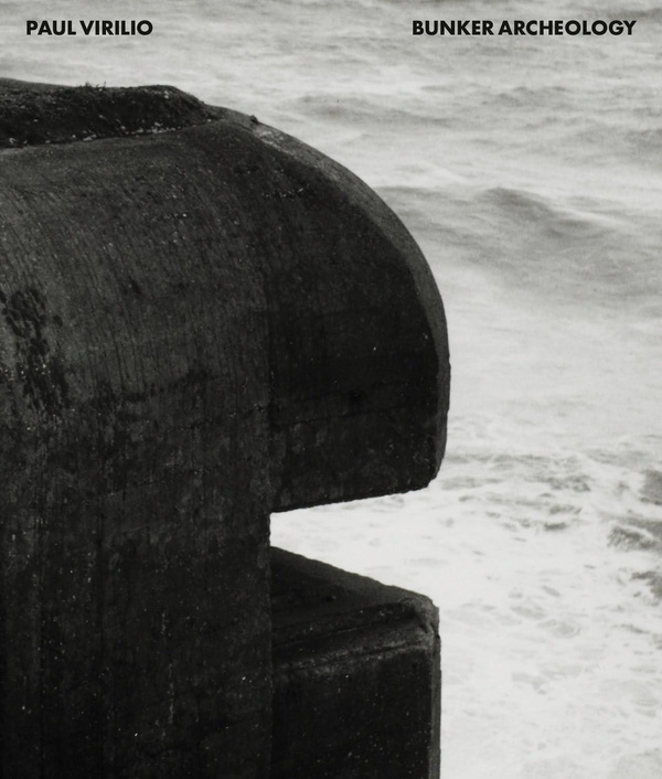 PAUL VIRILIO BUNKER ARCHEOLOGY /ANGLAIS