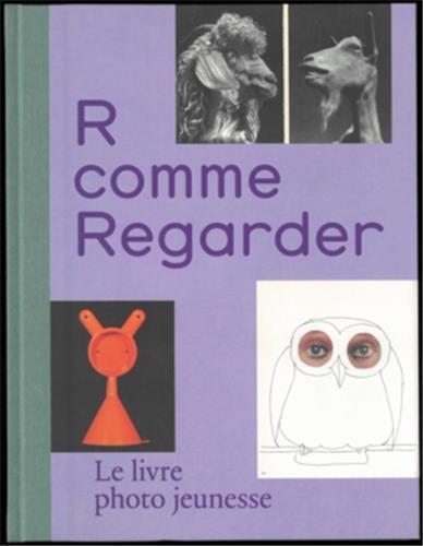R COMME REGARDER /FRANCAIS