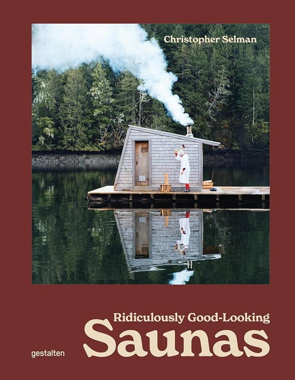 RIDICULOUSLY GOOD-LOOKING SAUNAS