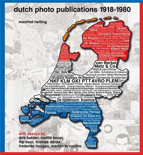 MANFRED HEITING DUTCH PHOTO PUBLICATIONS 1918-1980 /ANGLAIS