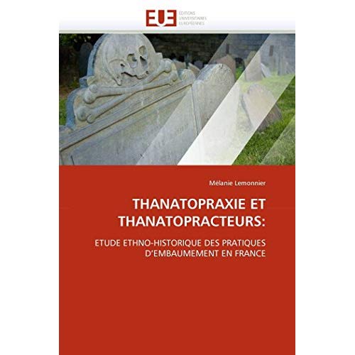 THANATOPRAXIE ET THANATOPRACTEURS: