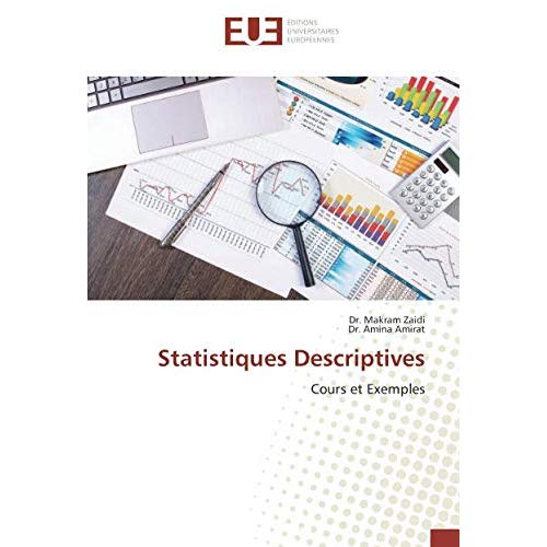 STATISTIQUES DESCRIPTIVES - COURS ET EXEMPLES